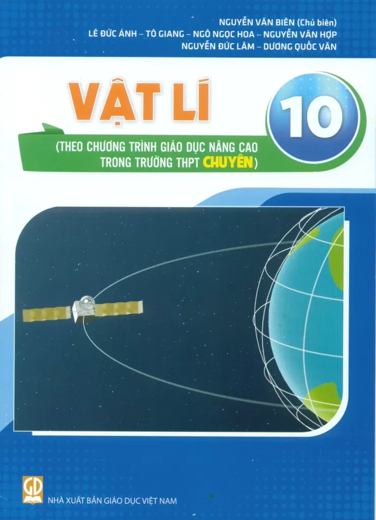 VẬT LÍ 10 (Theo chương trình giáo dục nâng cao trong trường THPT chuyên)